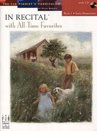 In Recital with All-Time Favorites - Book 1 Early Intermediate (with CD)