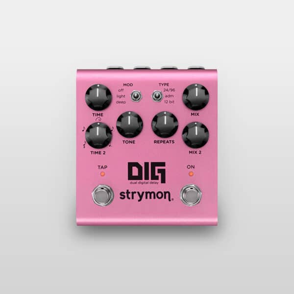 Strymon Dig Dual Digital Delay
