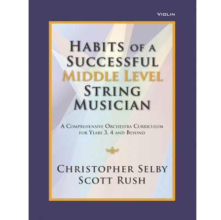 Habits of a Successful Middle Level String Musician
