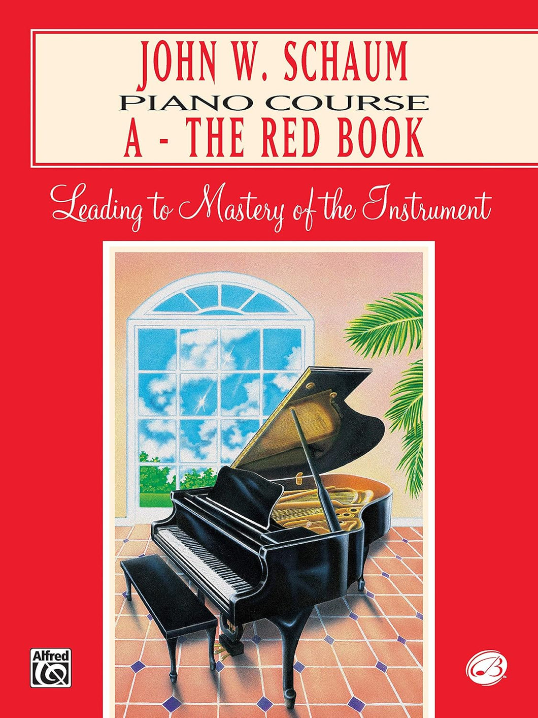 John W Schaum Piano Course - A The Red Book