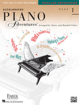 Accelerated Piano Adventures for the Older Beginner - Book 1